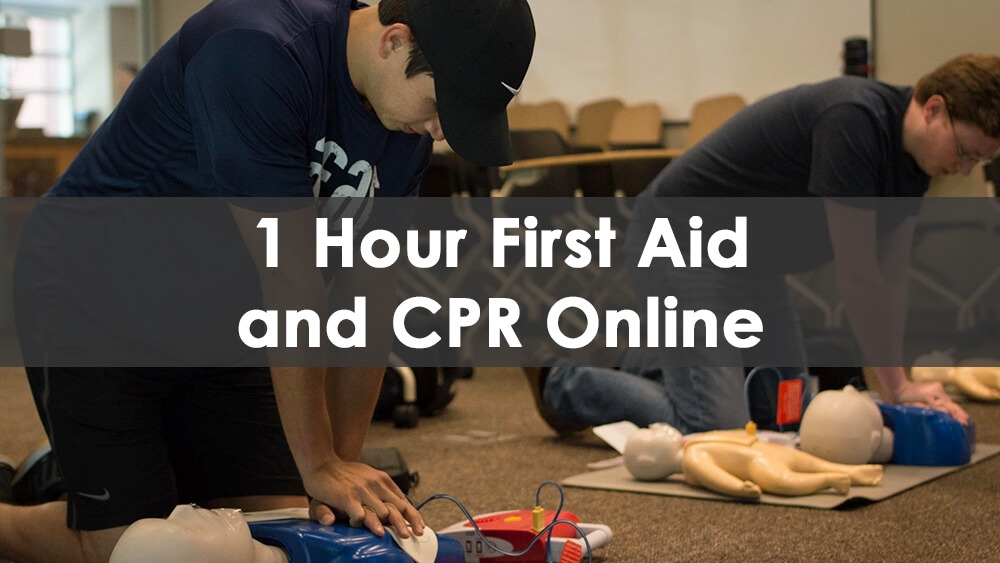 1 Hour CPR and First Aid Certification Online Course