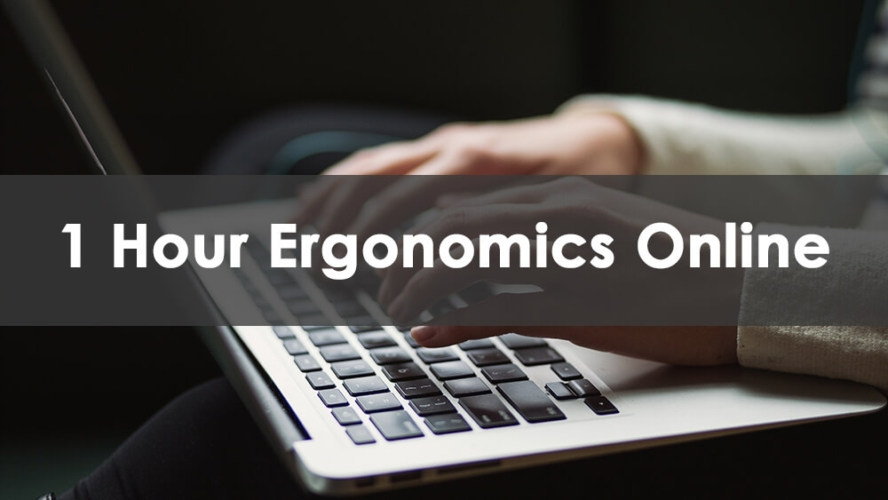 1 Hora Curso de Ergonomia online